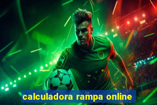 calculadora rampa online